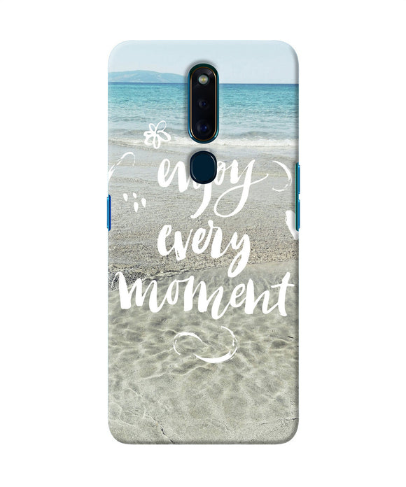 Enjoy Every Moment Sea Oppo F11 Pro Back Cover