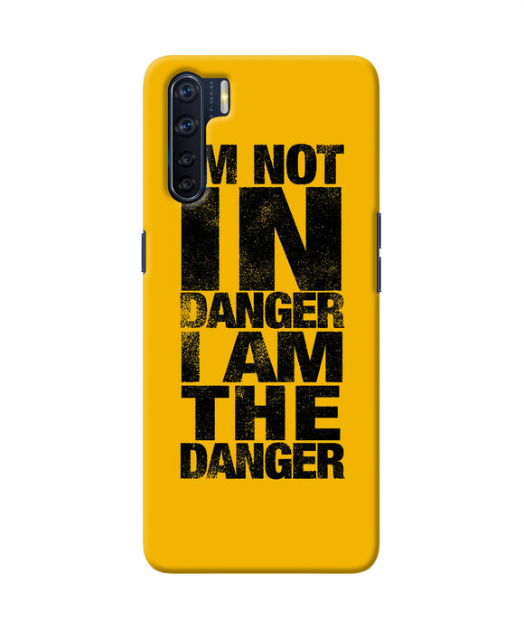 Im Not In Danger Quote Oppo F15 Back Cover