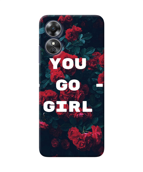 You go girl Oppo A17 Back Cover