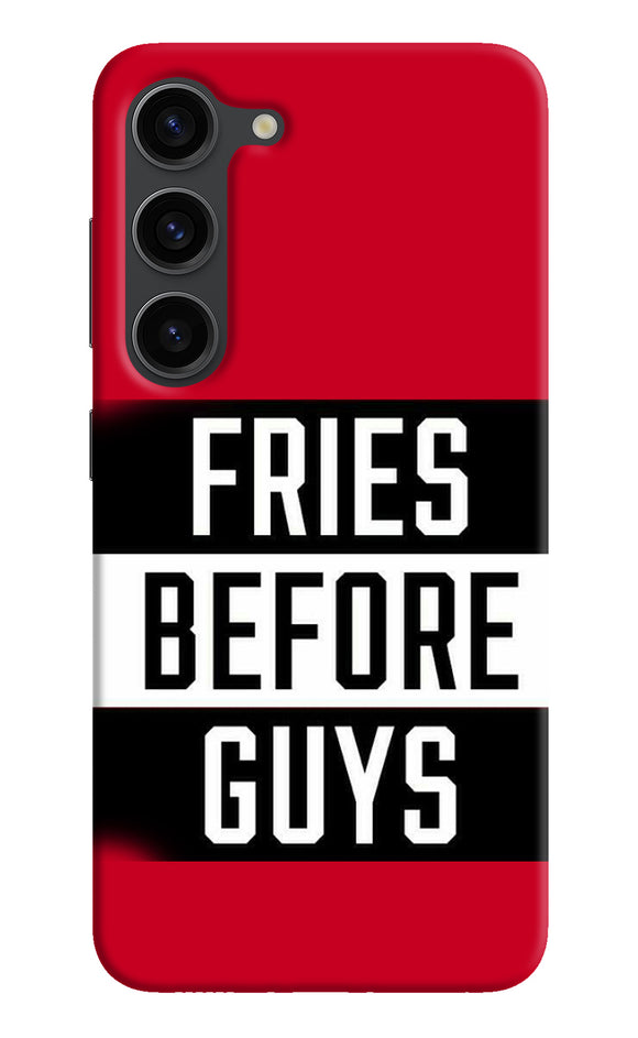 Fries before guys quote Samsung S23 Plus Back Cover