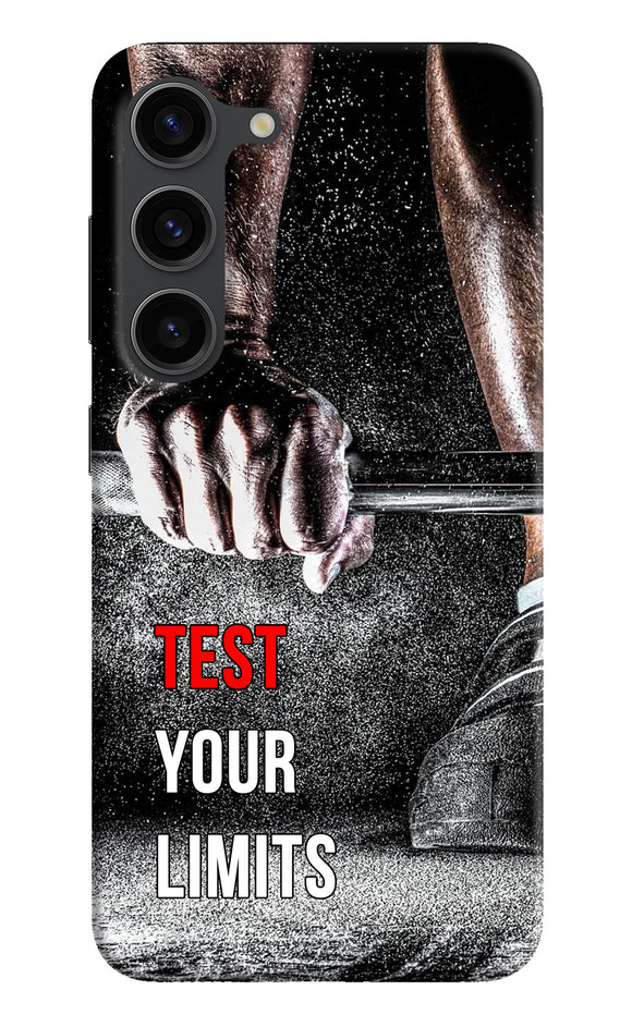 Test your limit quote Samsung S23 Plus Back Cover