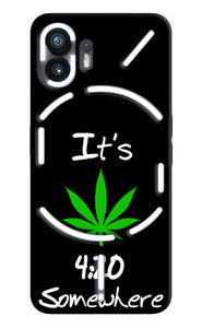 Weed Quote Nothing Phone 2 Real 4D Back Cover