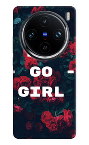 You go girl Vivo X100 Pro Back Cover