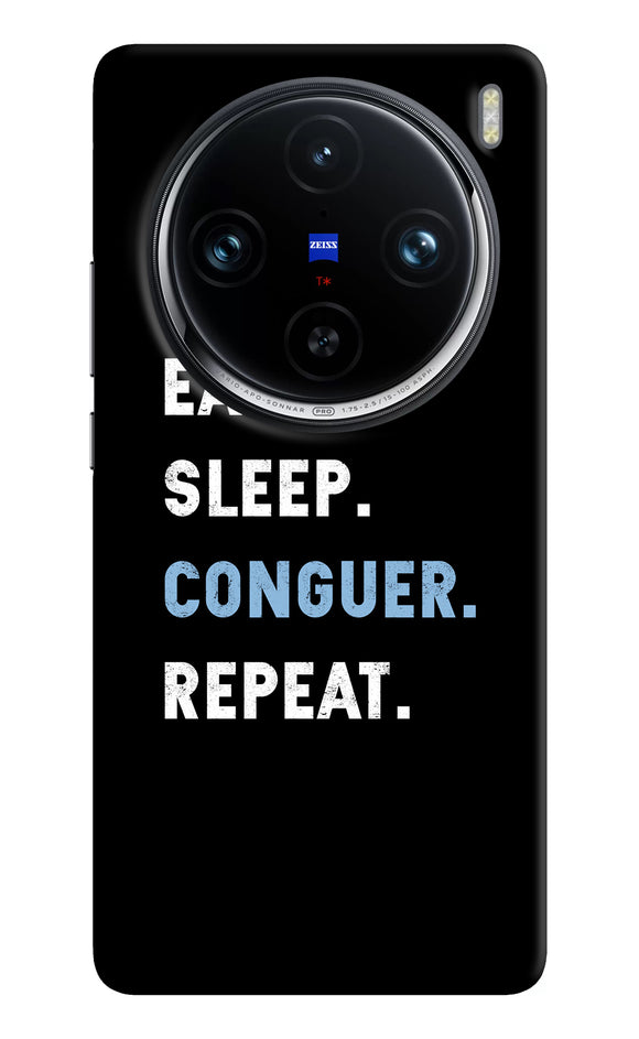 Eat sleep quote Vivo X100 Pro Back Cover