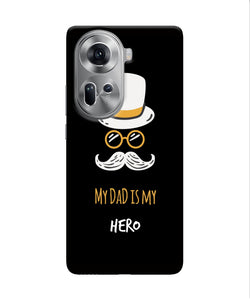 My Dad Is My Hero Oppo Reno11 Back Cover