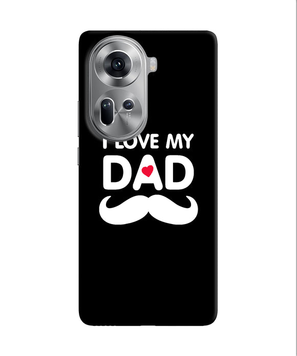 I love my dad mustache Oppo Reno11 Back Cover