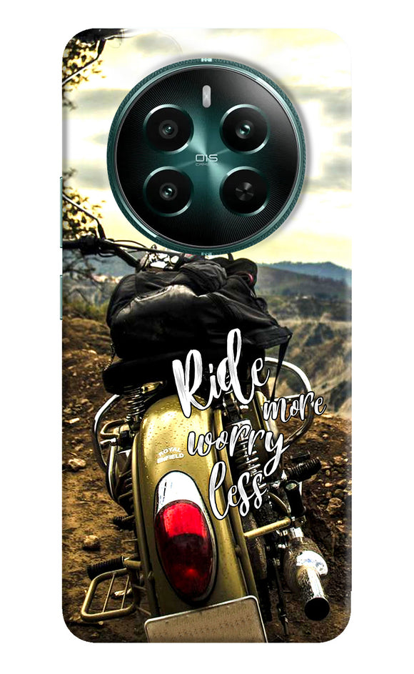 Ride more worry less Realme 12 5G Back Cover