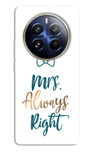 Mrs always right Realme P1 Pro 5G Back Cover