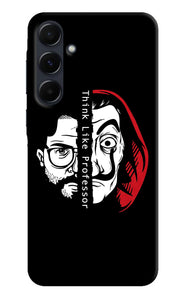 Money Heist Think Like Professor Samsung A35 5G Back Cover