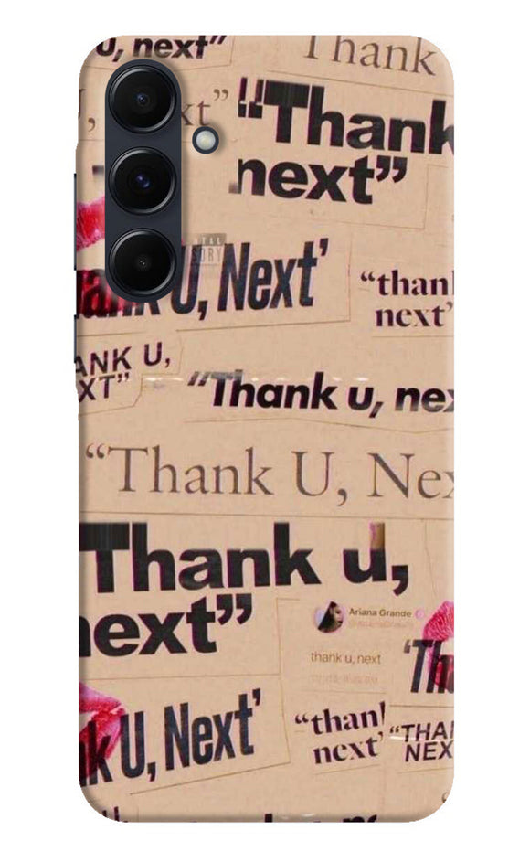 Thank you next Samsung A35 5G Back Cover