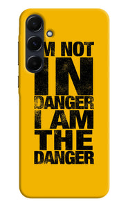 Im not in danger quote Samsung A35 5G Back Cover