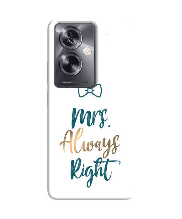 Mrs always right Oppo A79 5G Back Cover