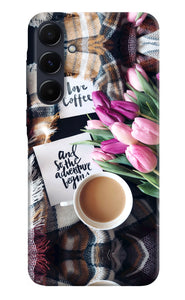 Love Coffee Quotes Samsung A55 5G Back Cover