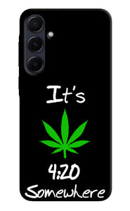 Weed Quote Samsung A55 5G Real 4D Back Cover