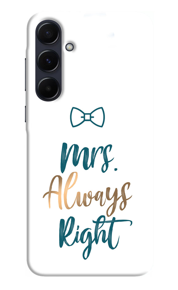 Mrs always right Samsung A55 5G Back Cover