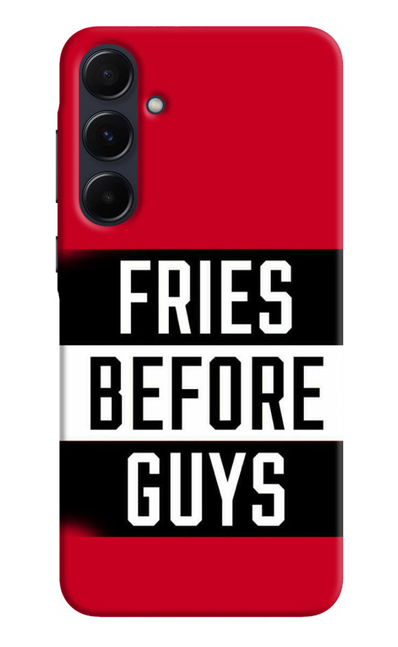 Fries before guys quote Samsung A55 5G Back Cover