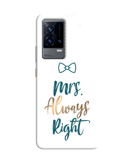 Mrs always right iQOO 9 5G Back Cover