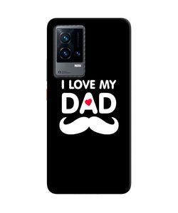 I love my dad mustache iQOO 9 5G Back Cover