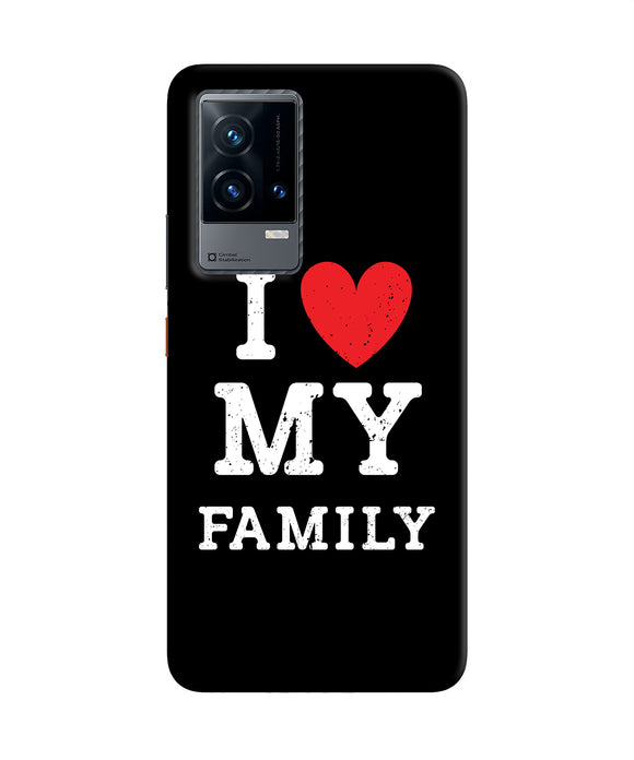 I love my family iQOO 9 5G Back Cover