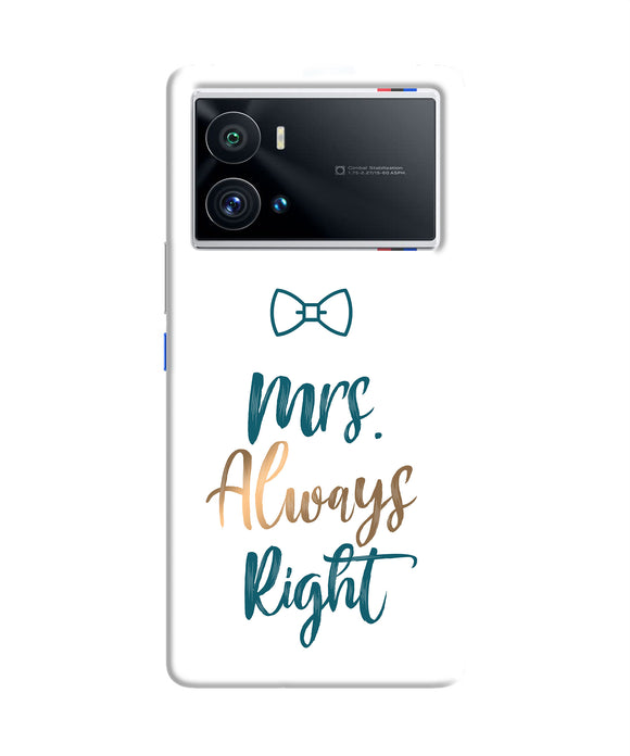 Mrs always right iQOO 9 Pro 5G Back Cover