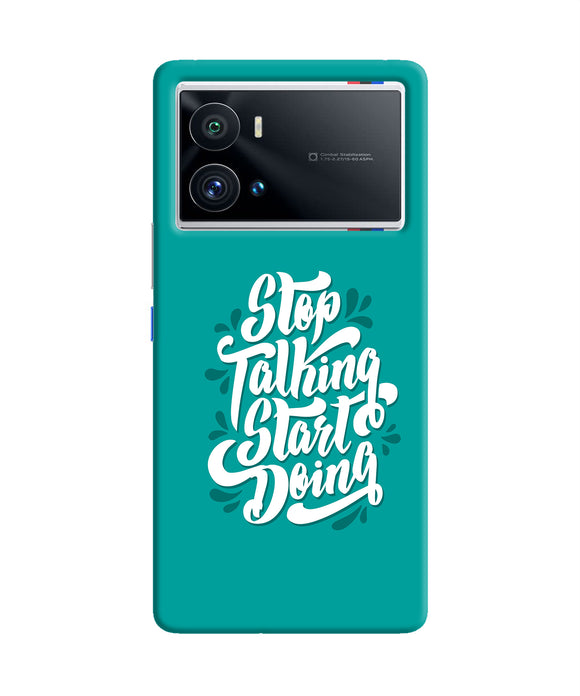 Stop talking start doing quote iQOO 9 Pro 5G Back Cover