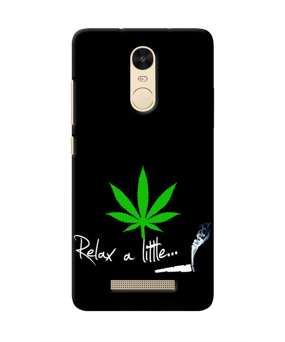 Weed Relax Quote Redmi Note 3 Real 4D Back Cover