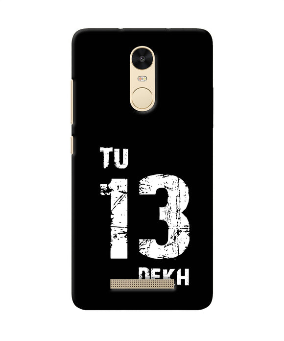 Tu Tera Dekh Quote Redmi Note 3 Back Cover