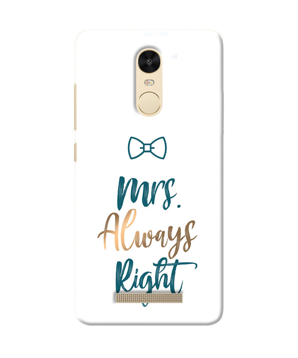 Mrs Always Right Redmi Note 3 Back Cover