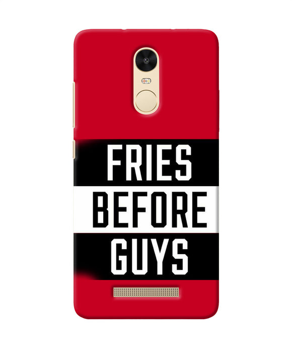Fries Before Guys Quote Redmi Note 3 Back Cover