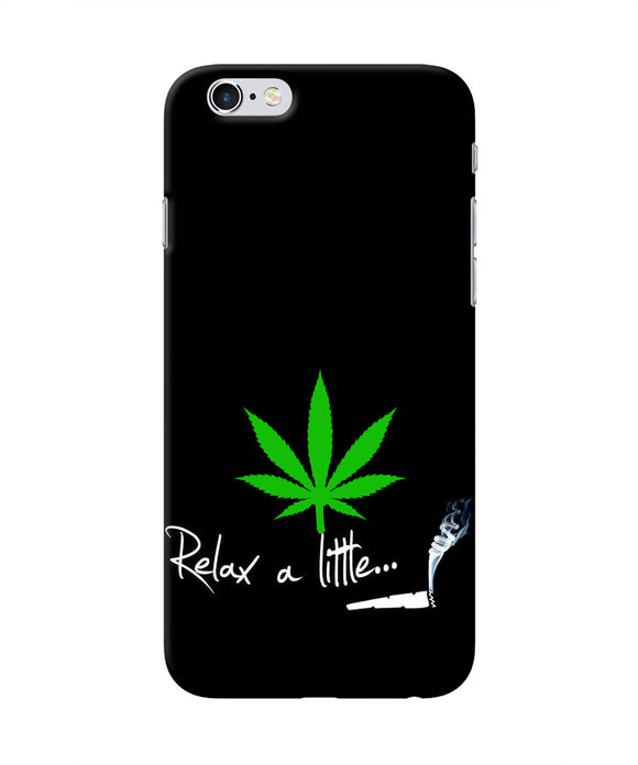 Weed Relax Quote Iphone 6/6s Real 4D Back Cover