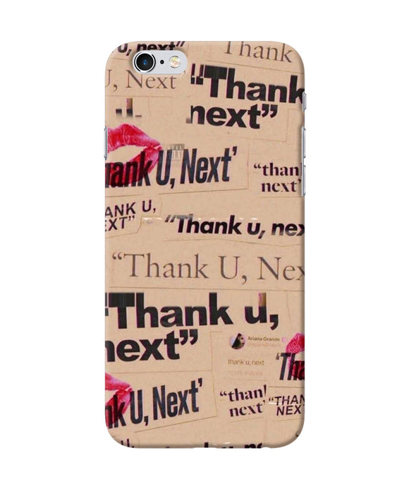 Thank You Next Iphone 6 / 6s Back Cover