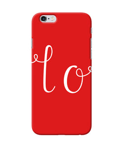Love One Iphone 6 / 6s Back Cover
