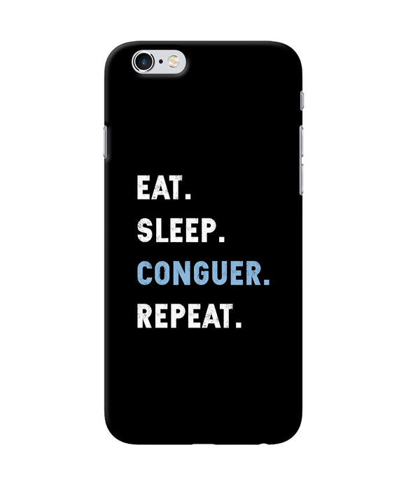 Eat Sleep Quote Iphone 6 / 6s Back Cover