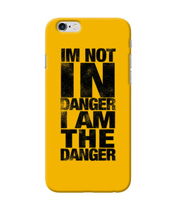 Im Not In Danger Quote Iphone 6 / 6s Back Cover