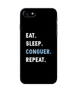 Eat Sleep Quote Iphone 7 / 7s Back Cover