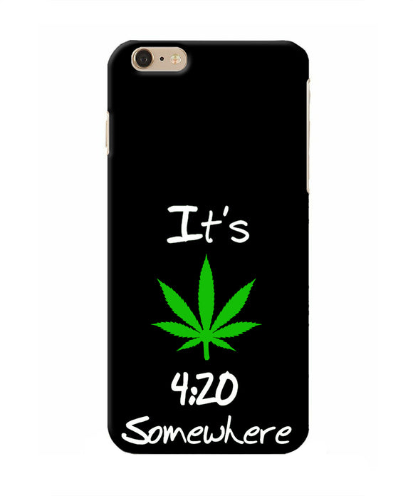 Weed Quote Iphone 6 plus Real 4D Back Cover