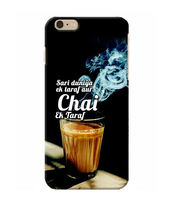Chai Ek Taraf Quote Iphone 6 Plus Back Cover