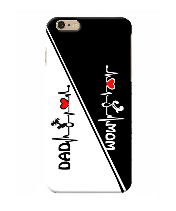 Mom Dad Heart Line Black And White Iphone 6 Plus Back Cover