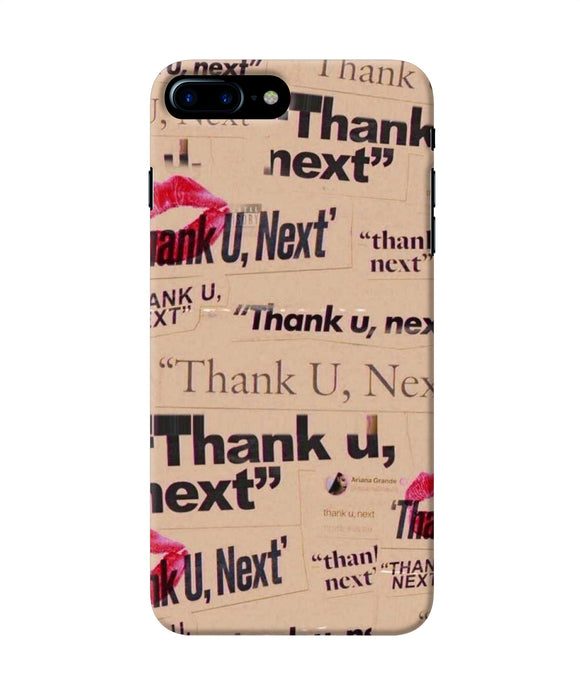 Thank You Next Iphone 8 Plus Back Cover