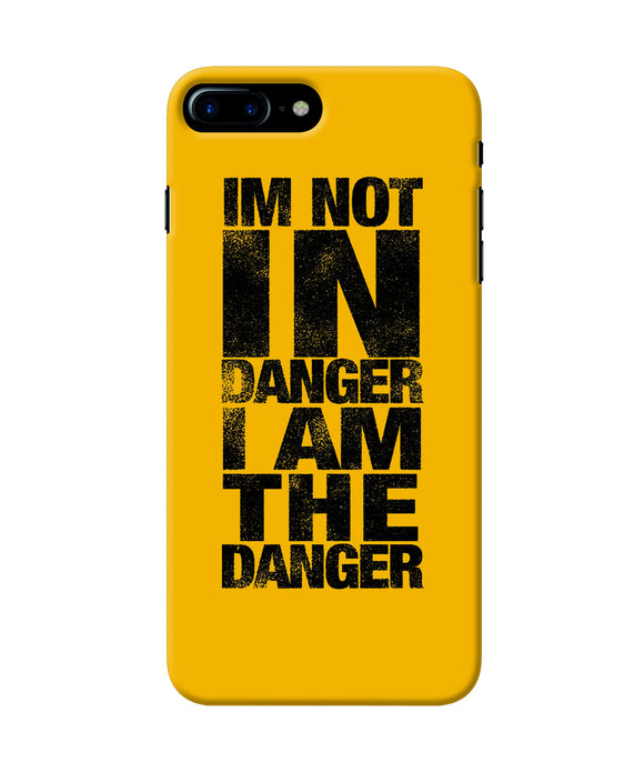 Im Not In Danger Quote Iphone 8 Plus Back Cover