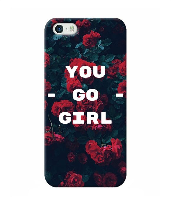 You Go Girl Iphone 5 / 5s Back Cover