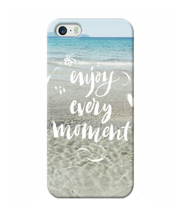 Enjoy Every Moment Sea Iphone 5 / 5s Back Cover