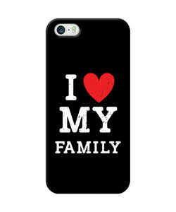 I Love My Family Iphone 5 / 5s Back Cover