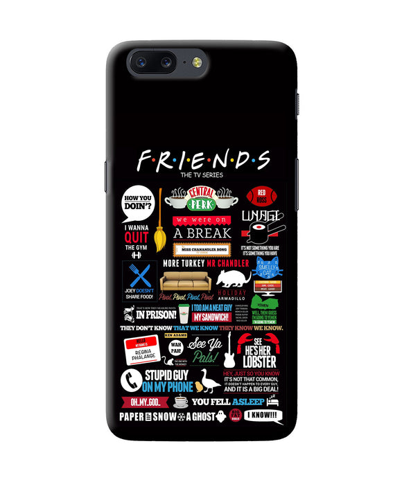 Friends Oneplus 5 Back Cover