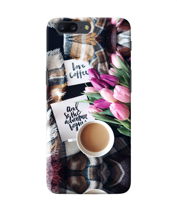 Love Coffee Quotes Oneplus 5 Back Cover