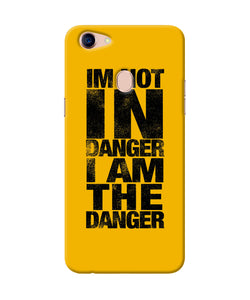 Im Not In Danger Quote Oppo F5 Back Cover