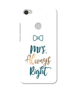 Mrs Always Right Redmi Y1 Back Cover