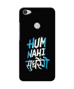 Hum Nahi Sudhrege Text Redmi Y1 Back Cover