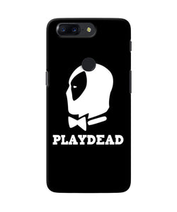 Play Dead Oneplus 5t Back Cover