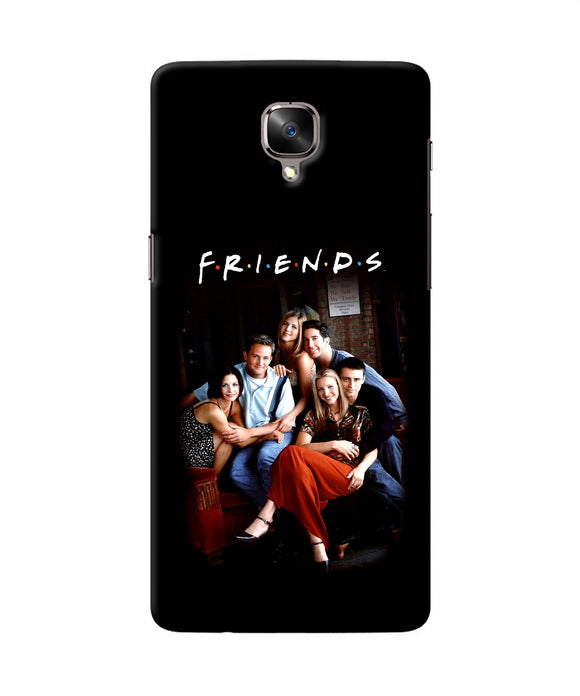 Friends Forever Oneplus 3 / 3t Back Cover